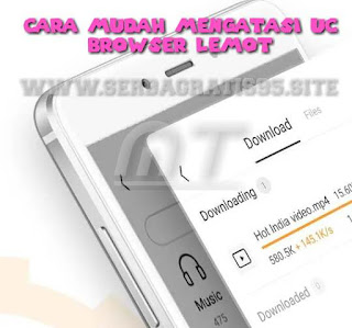 Cara simpel mengatasi UC Browser lemot