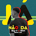 DOWNLOAD MP3 : Boy-V & BXM - Já Não Da [ 2020 ]