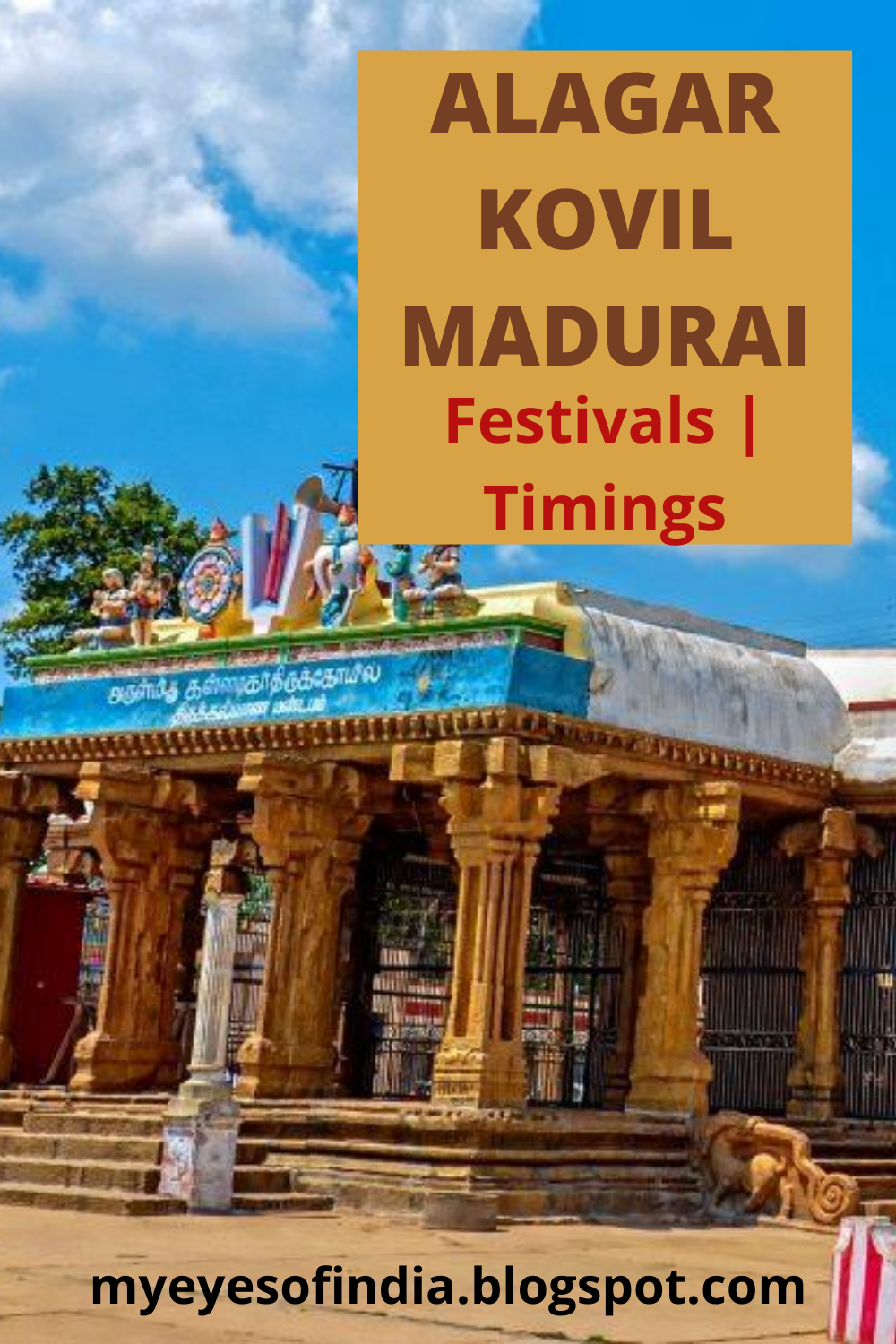 Alagar Kovil Madurai Chithirai Festival Timings How to reach