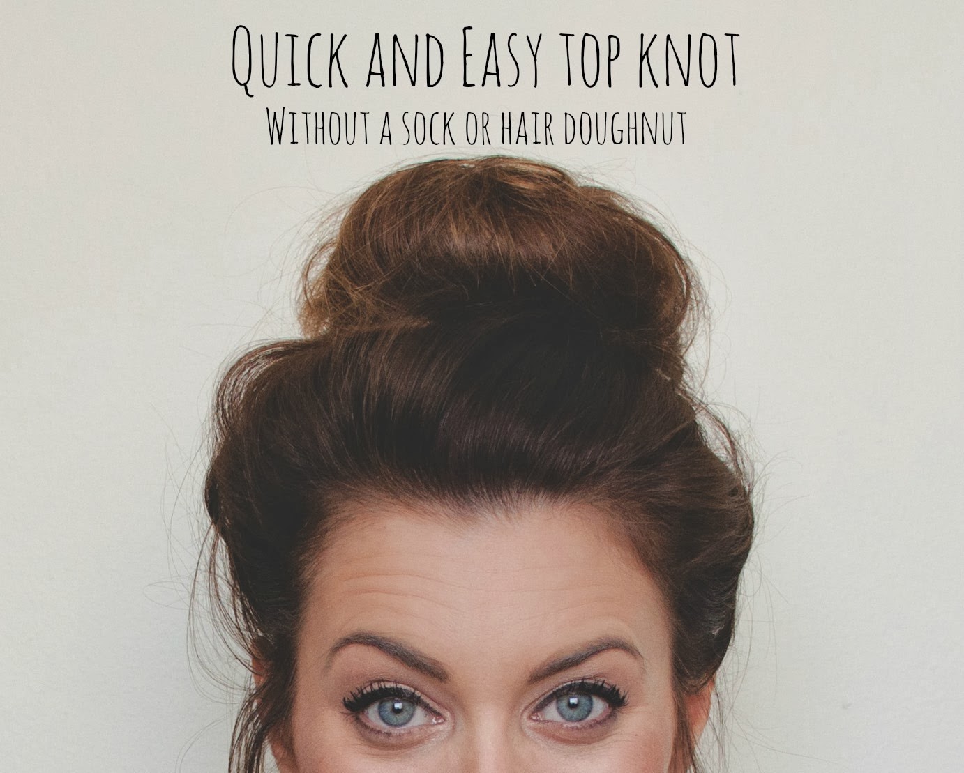 Quick and Easy Top Knot - No Sock or Doughnut Required | La Petite Noob | A Toronto-Based Fashion Lifestyle