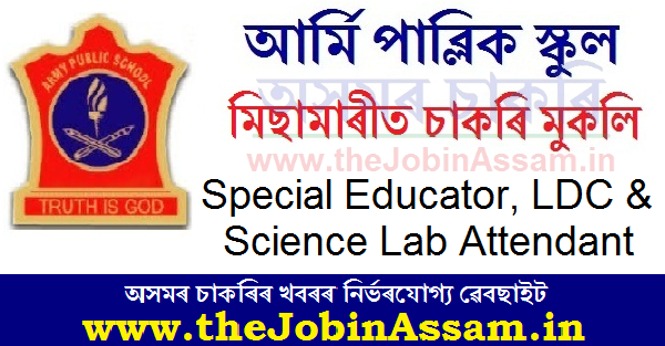 Army Public School, Missamari Recruitment 2021 Army Public School, Missamari Recruitment 2021