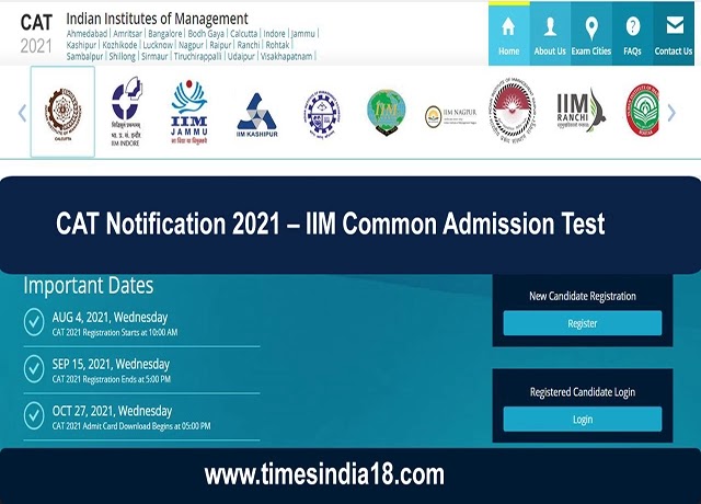 CAT Notification 2021 – IIM Common Admission Test CAT Notification 2021 – IIM Common Admission Test