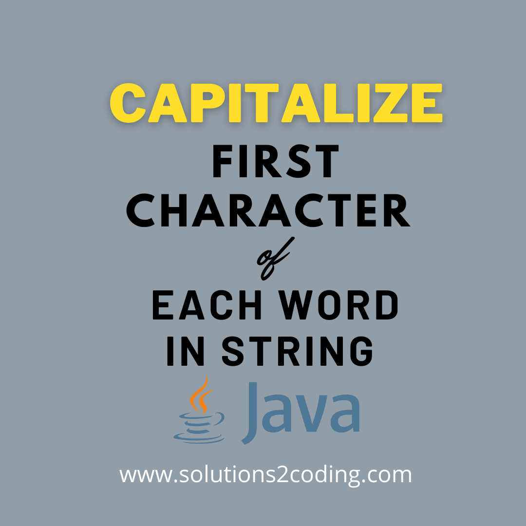 Java Program to Capitalize the first character of each word in a String