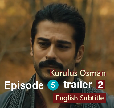 watch episode 5  Kurulus Osman With English Subtitles FULLHD