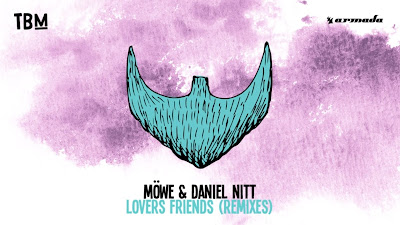 MÖWE & Daniel Nitt - Lovers Friends ( Adventurer Remix ) Armada Music