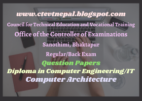 [CTEVT] 2nd Year 2nd Semester Computer Architecture | Questions Papers | Diploma in Engineering