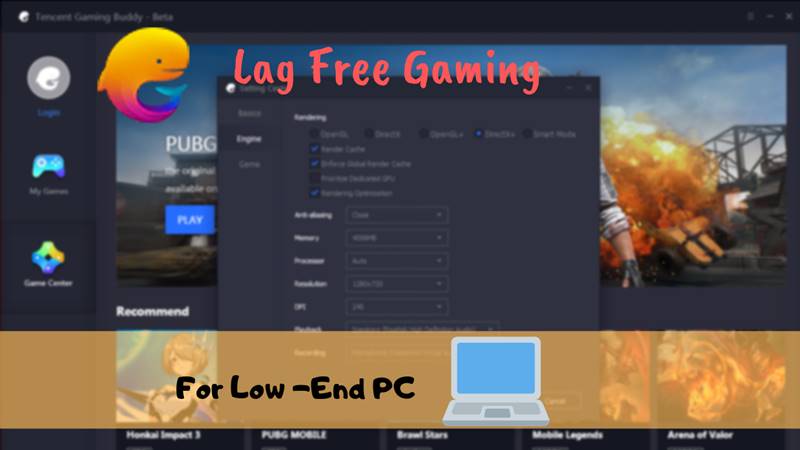 Tencent Gaming Buddy Settings Explained For Low End Pc Lag Free Game