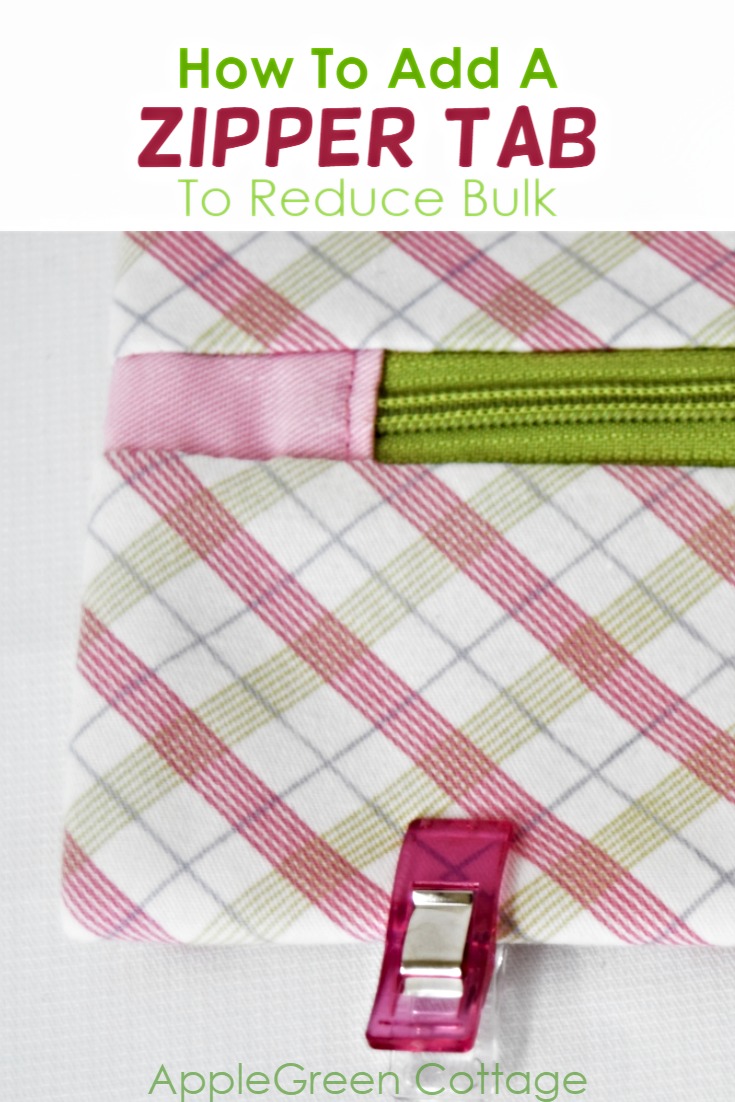 How To Sew A Zipper Tab To Reduce Bulk AppleGreen Cottage