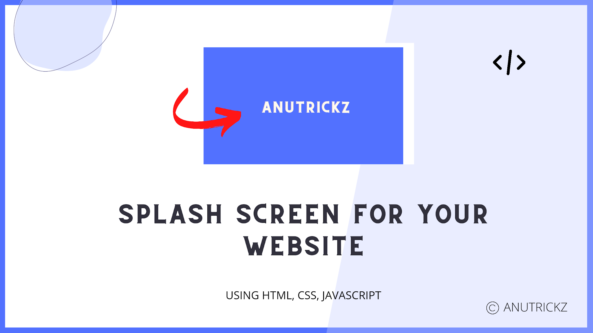How To Create Splash Screens For Your Website Splash Screen Using Html Css How To Create Splash Screens For Your Website Splash Screen Using Html Css