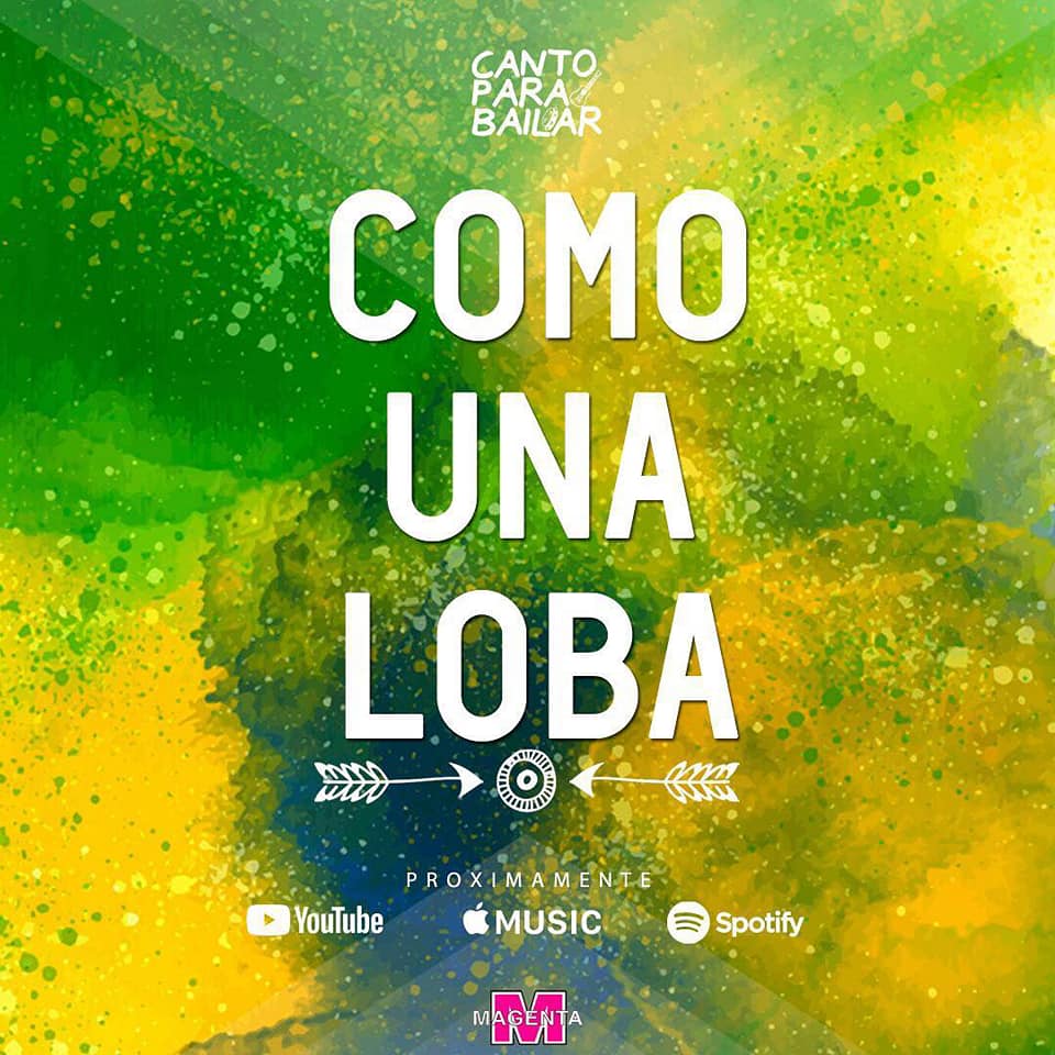 canto para bailar como una loba 2019 single radio canto para bailar como una loba 2019 single radio