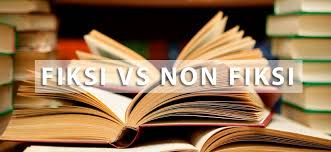 PENGERTIAN BUKU FIKSI DAN NON FIKSI