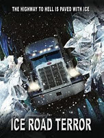 Download Film Gratis Ice Road Terror (2011) 