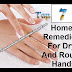 Top 7 Home Remedies for Dry Hands