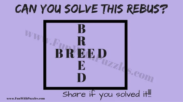 Breed Plus Breed | Can you solve this Rebus Puzzle?