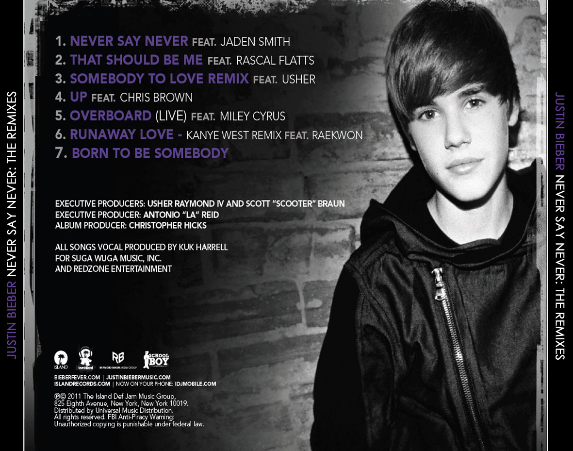 Music & Movies Zone: Justin Bieber Never Say Never (The Remixes)