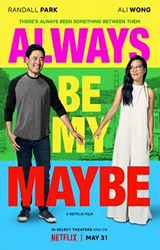 Pelicula Always Be My Maybe Pelicula Always Be My Maybe