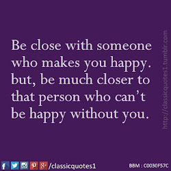 happy someone makes without close person quotes closer much classic