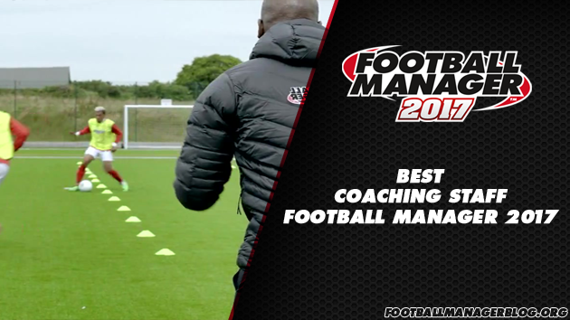 Best Coaches in Football Manager 2017