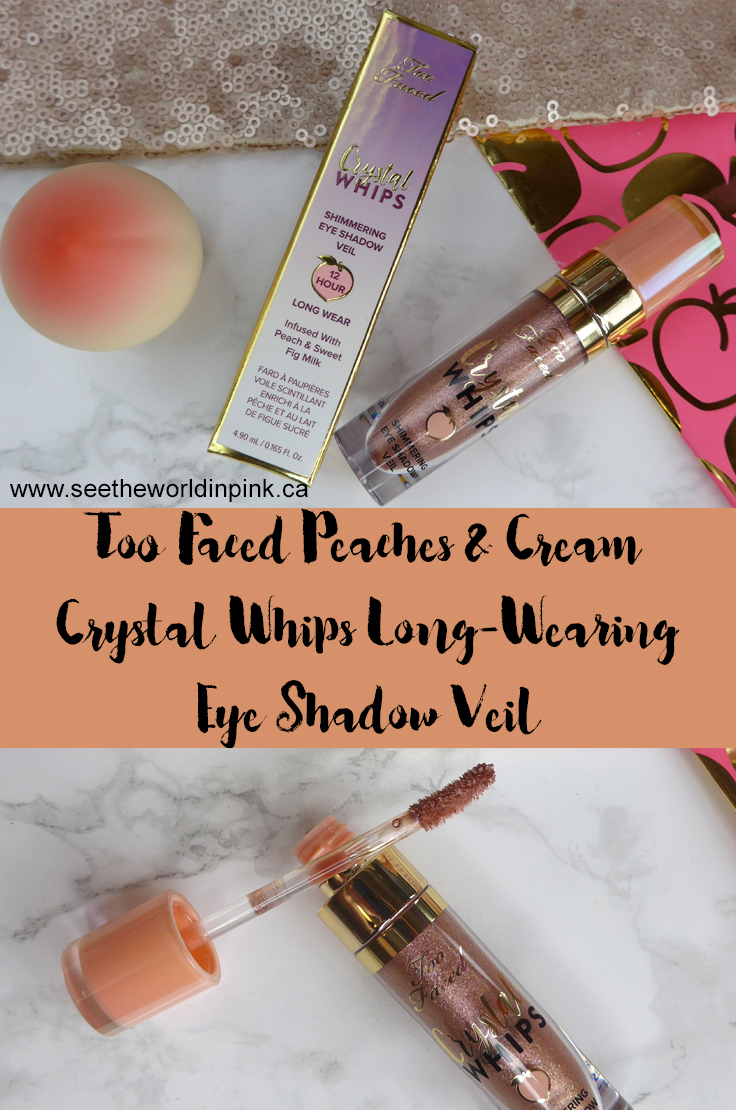 Too Faced Peaches & Cream Crystal Whips Long-Wearing Shimmering Eye Shadow Veil in Totally Whipped