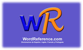 DICCIONARIO INGLÉS: WORD REREFENCE
