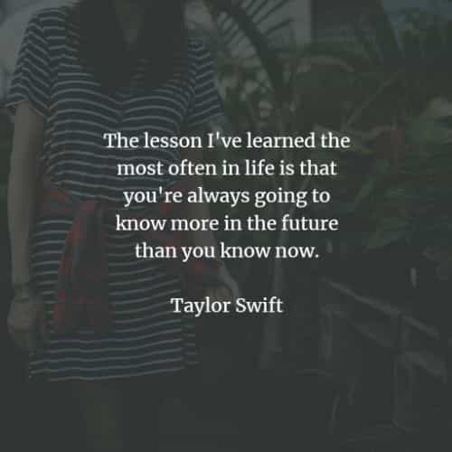 45 Famous quotes and sayings by Taylor Swift