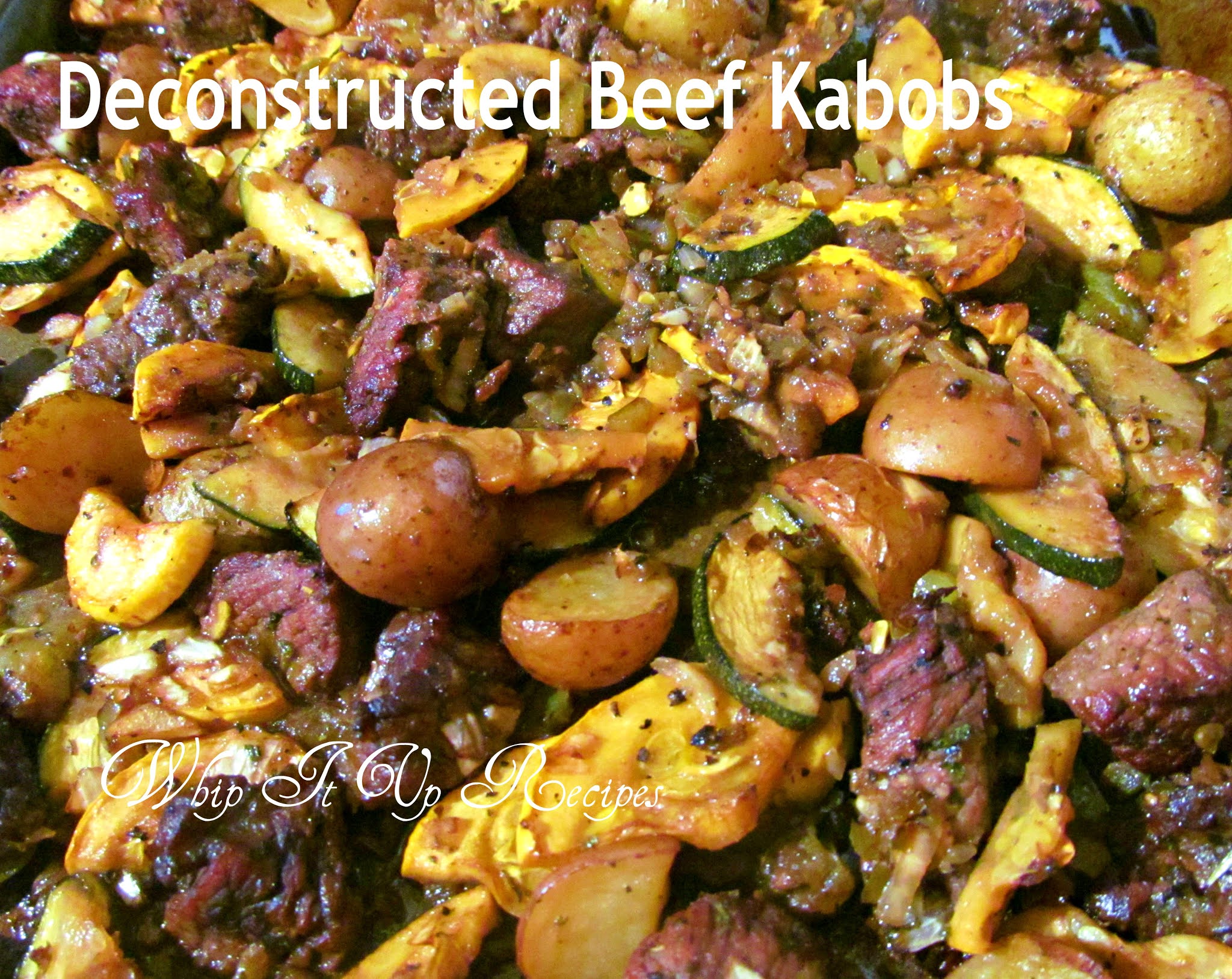 Whip It Up Recipes Deconstructed Beef Kabobs