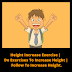 Height Increase Exercise | Do Exercises To Increase Height | Follow To Increase Height.