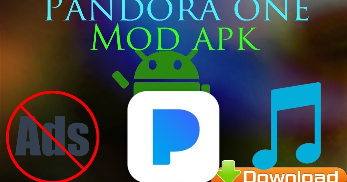 pandora hacked apk