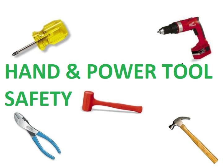 HSE INSIDER BLOG Hand and Power Tool Safety Safety Talk Toolbox Talk