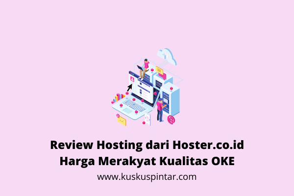 Review Hosting dari Hoster.co.id