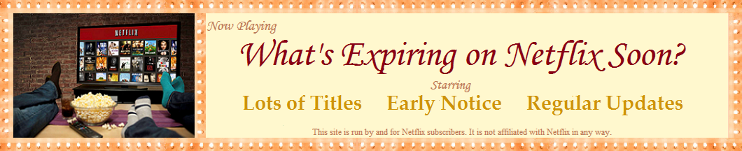 What's Expiring On Netflix Soon?