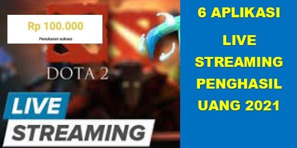 Aplikasi live streaming game penghasil uang