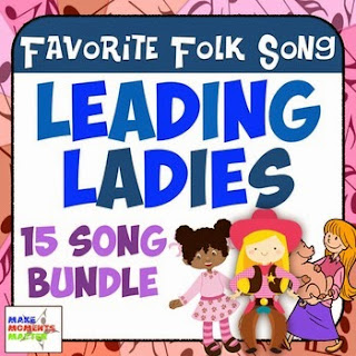 https://www.teacherspayteachers.com/Product/Favorite-Folk-Songs-BUNDLE-Leading-Ladies-15-Song-Teacher-Kit-1828356