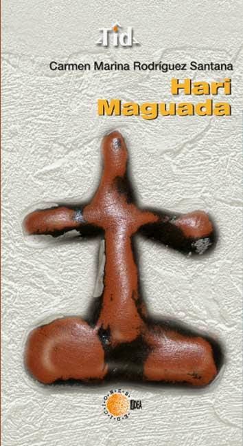 Hari Maguada (Ediciones Idea, 2012)