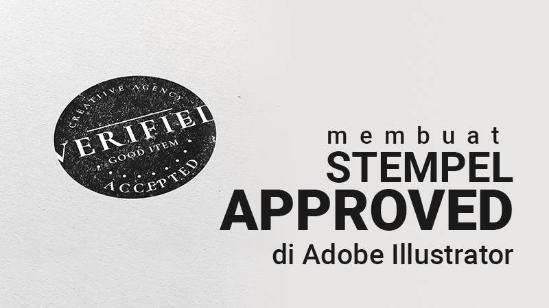 Membuat Desain Stempel dengan Teks Melengkung di Adobe Illustrator - Kiedayat