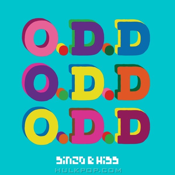 Sinzo & Hiss – O.D.D – Single
