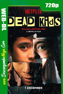  Dead Kids (2019) HD 720p Latino