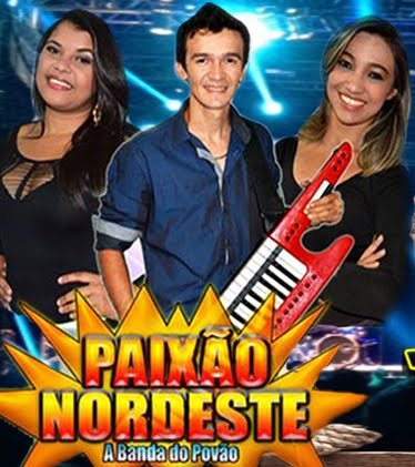 PAIXÃO NORDESTE REPERTORIO NOVO