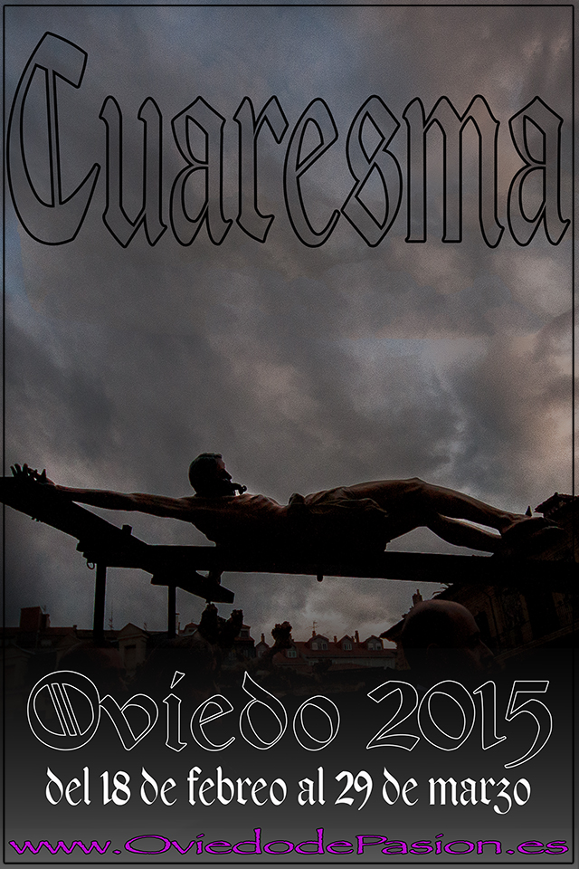 Ya tenemos los primeros Actos de la Cuaresma 2015 en Oviedo