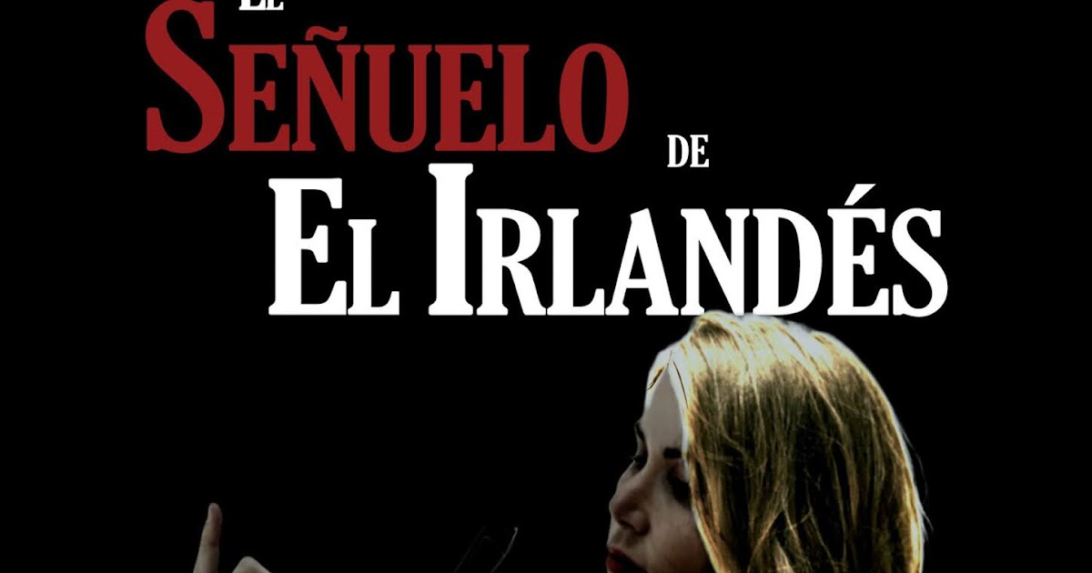 El señuelo de El Irlandés, de M. Gema Marín PremioLiterarioAmazon2020