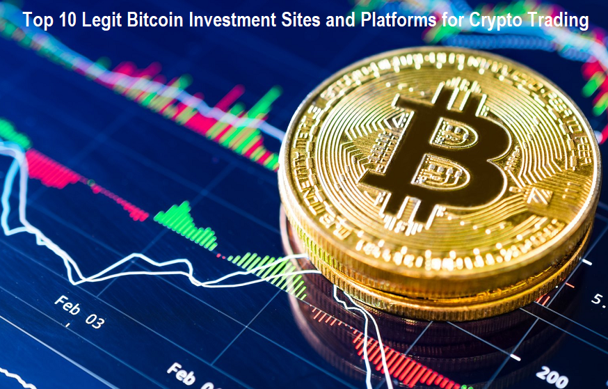 Legit Bitcoin Investment Sites