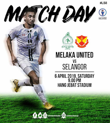 Live Streaming Melaka United vs Selangor Liga Super 6.4.2019