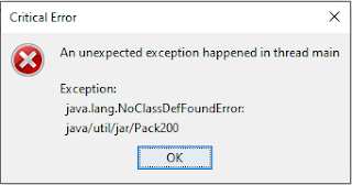 Critical Error- An unexpected exception happened in thread main. Exception: java.lang.NoClassDefFoundError: java/util/jarPack200