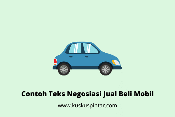 Contoh Teks Negosiasi Jual Beli