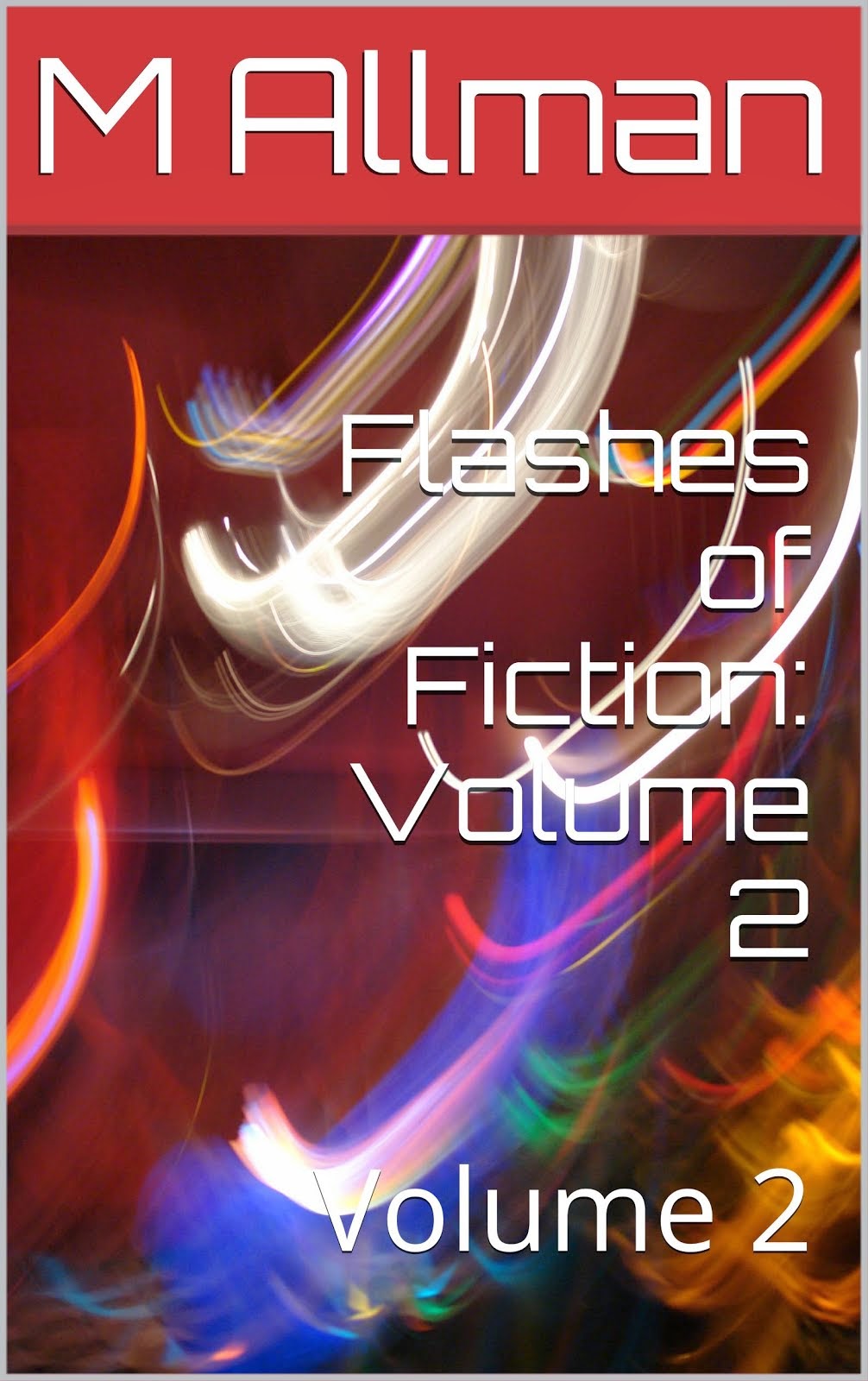 Flashes of Fiction: Volume 2