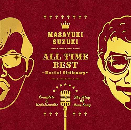[MUSIC] 鈴木雅之 – ALL TIME BEST ~Martini Dictionary~/Masayuki Suzuki – All Time Best – Martini Dictionary – ( 2015.03.11/MP3/RAR)