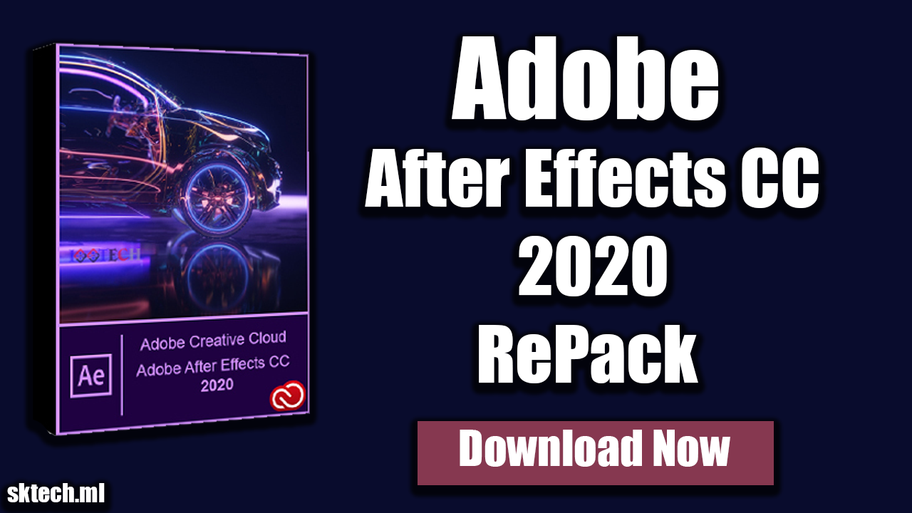 Adobe After Effects CC 2020 17.5.0.40 RePack [Full] SKYTECH