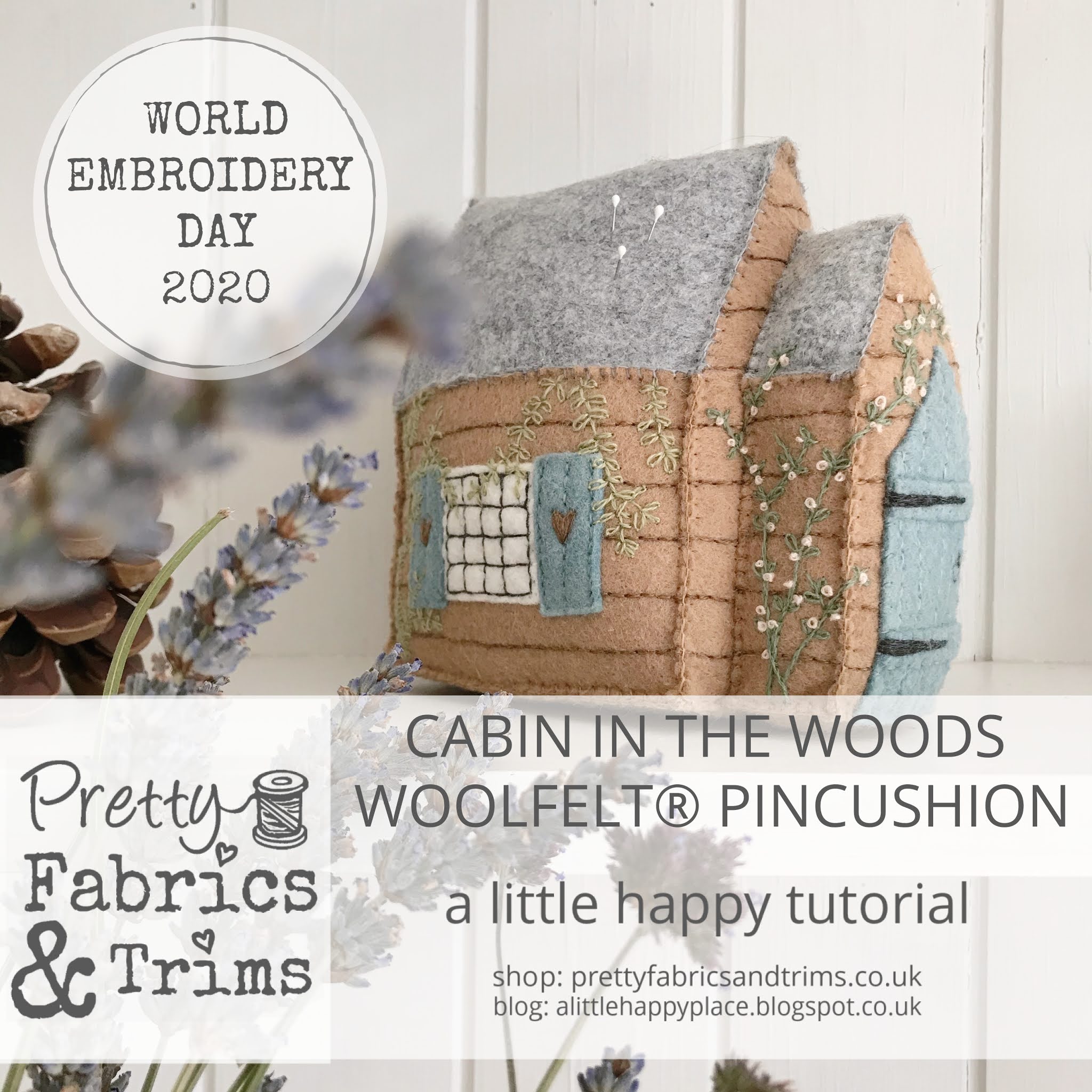 World Embroidery Day 2020 Cabin in the Woods Pincushion A Little