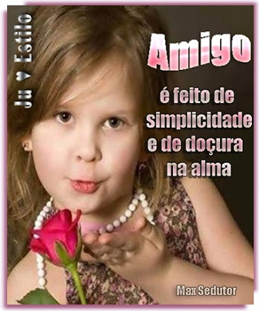 AMIZADE_TERNURA_JU_ESTILO_223.jpg