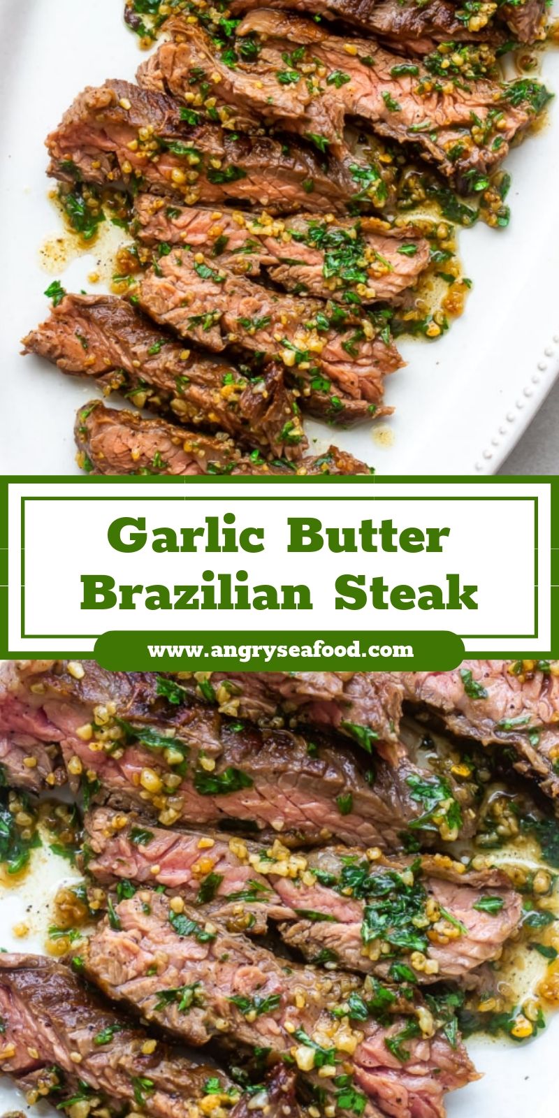 Garlic Butter Brazilian Steak Garlic Butter Brazilian Steak